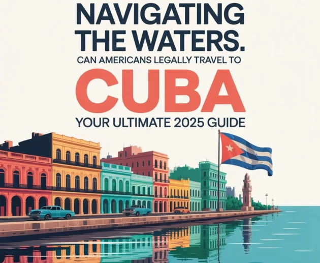 Navigating the Waters Can Americans Legally Travel to Cuba Your Ultimate 2025 Guide photo 3